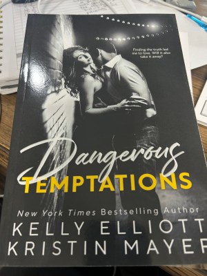 Dangerous Temptations